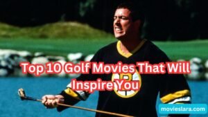 best golf movies